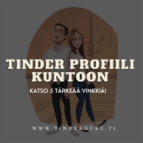 Hyvä Tinder profiili [Ohje sellaisen tekemiseen]